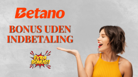 Betano bonus uden indbetaling