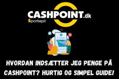 Hvordan indsætter jeg penge på Cashpoint? Hurtig og simpel guide!