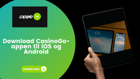 Download CasinoGo-appen til iOS og Android
