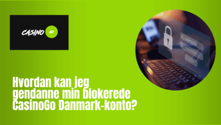 Hvordan kan jeg gendanne min blokerede CasinoGo Danmark-konto?
