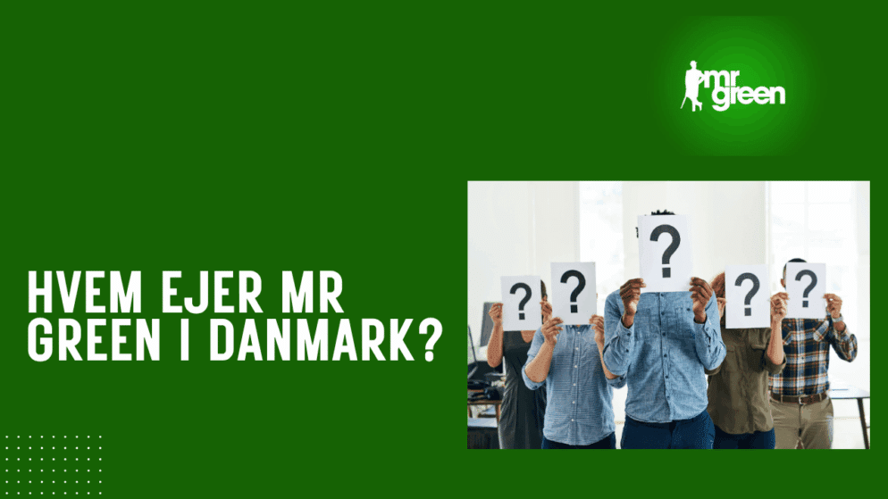 Hvem ejer Mr Green i Danmark?