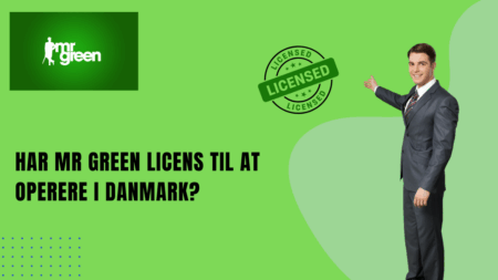 Har Mr Green licens til at operere i Danmark?