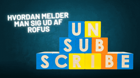 Hvordan melder man sig ud af ROFUS