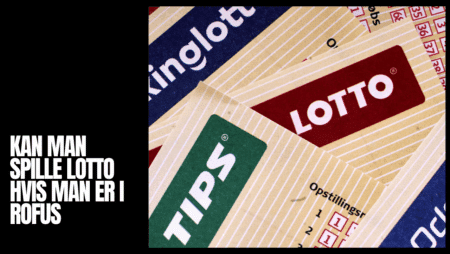 Kan man spille lotto hvis man er i ROFUS