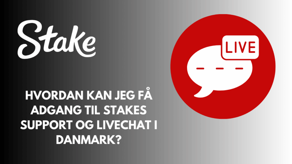 Hvordan kan jeg få adgang til Stakes support og livechat i Danmark?