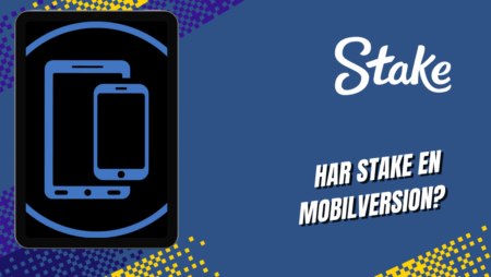 Har Stake en mobilversion?