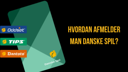 Hvordan afmelder man Danske Spil?