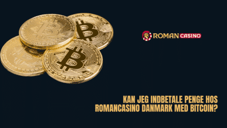 Kan jeg indbetale penge hos RomanCasino Danmark med Bitcoin?
