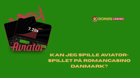 Kan jeg spille Aviator-spillet på RomanCasino Danmark?