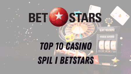 Top 10 casino spil i Betstars
