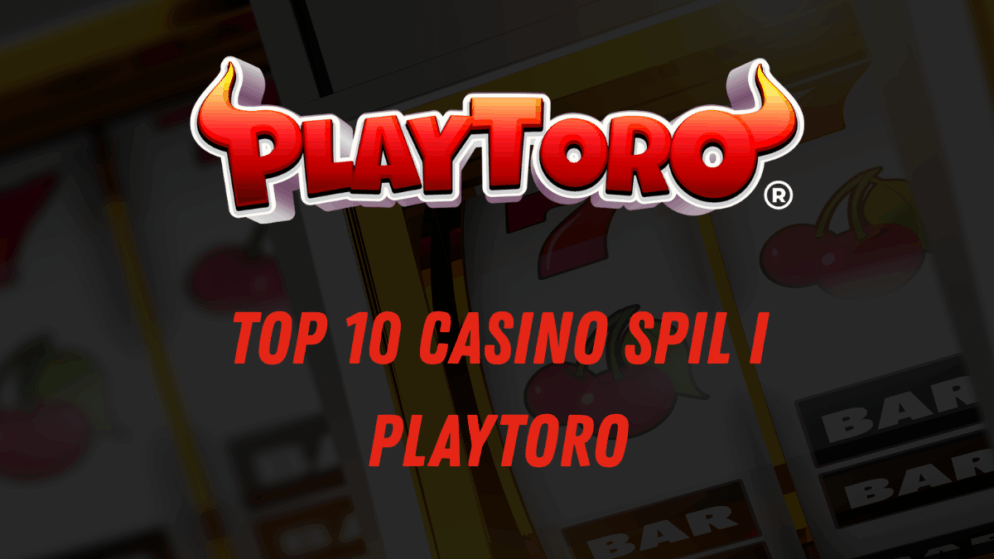 Top 10 casino spil i PlayToro