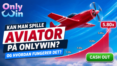 Kan man spille Aviator på OnlyWin, og hvordan fungerer det?
