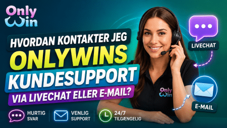 Hvordan kontakter jeg OnlyWins kundesupport via livechat eller e-mail?